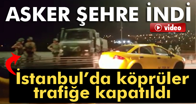 پل های استانبول توسط ارتش مسدود شد