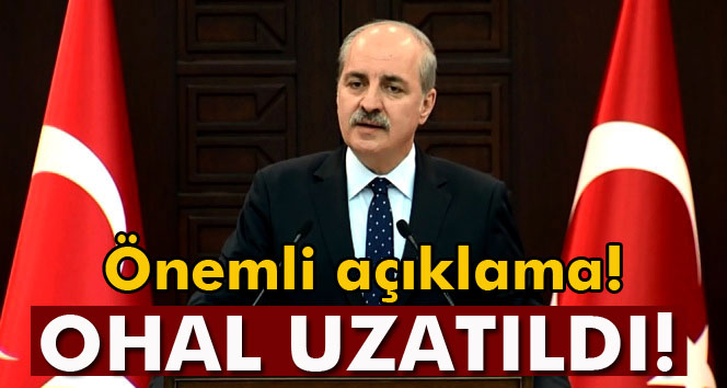 OHAL uzatıldı!
