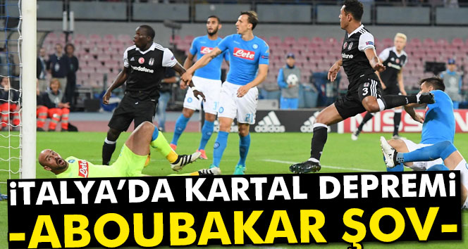 Napoli - Beşiktaş maçı canlı anlatım... Maç kaç kaç?