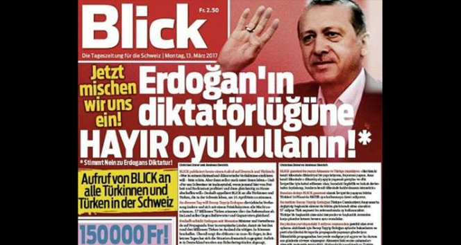 İsviçrenin Blick gazetesi haddini aştı