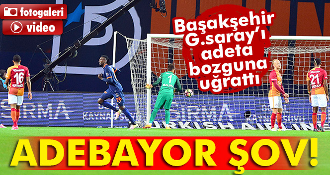 ÖZET İZLE: Başakşehir 4-0 Galatasaray| Galatasaray Başakşehir maçı geniş özeti ve golleri izle (GS Başakşehir)