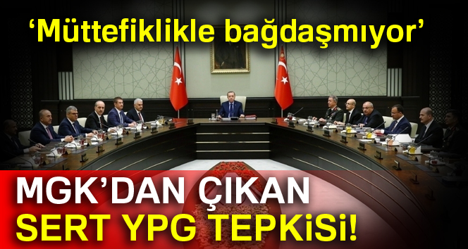 MGK’dan çıkan sert YPG tepkisi!
