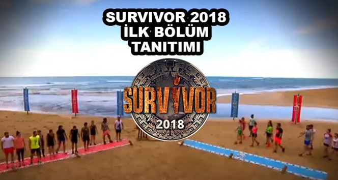 Survivor All Star 2018 1.bölüm fragmanı yayınlandı! Survivor 2018 1. bölüm fragmanı izle