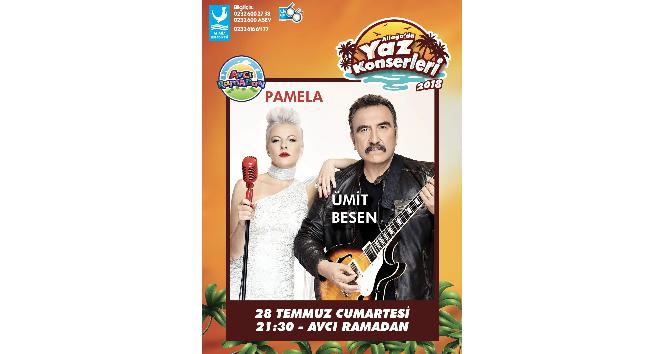 Aliağa’da yaz konserleri Ümit Besen ve Pamela ile başlıyor