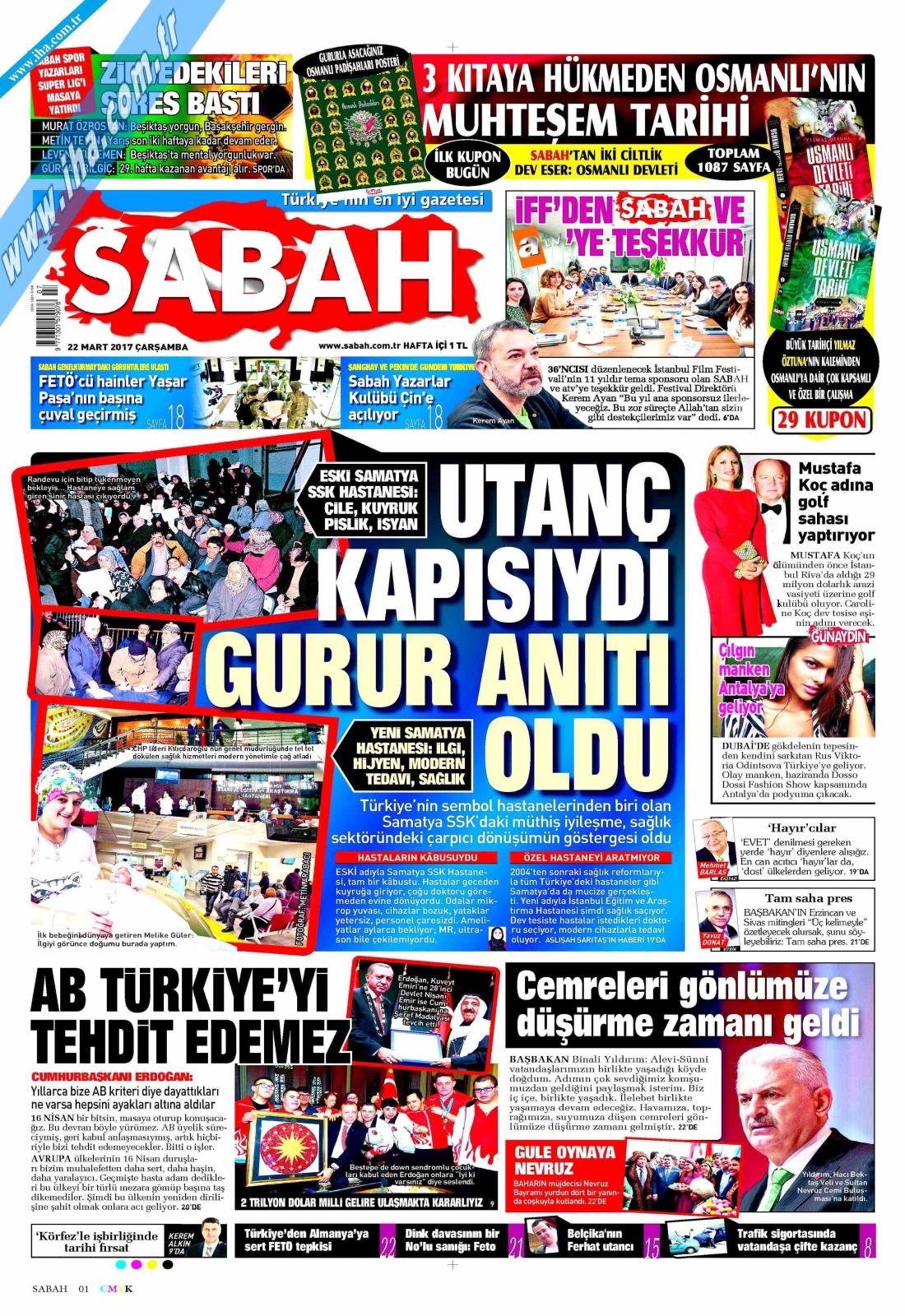 22 Mart Çarşamba gazete manşetleri! Cumhurbaşkanı Erdoğan'dan Avrupa'ya: Topunuz gelin