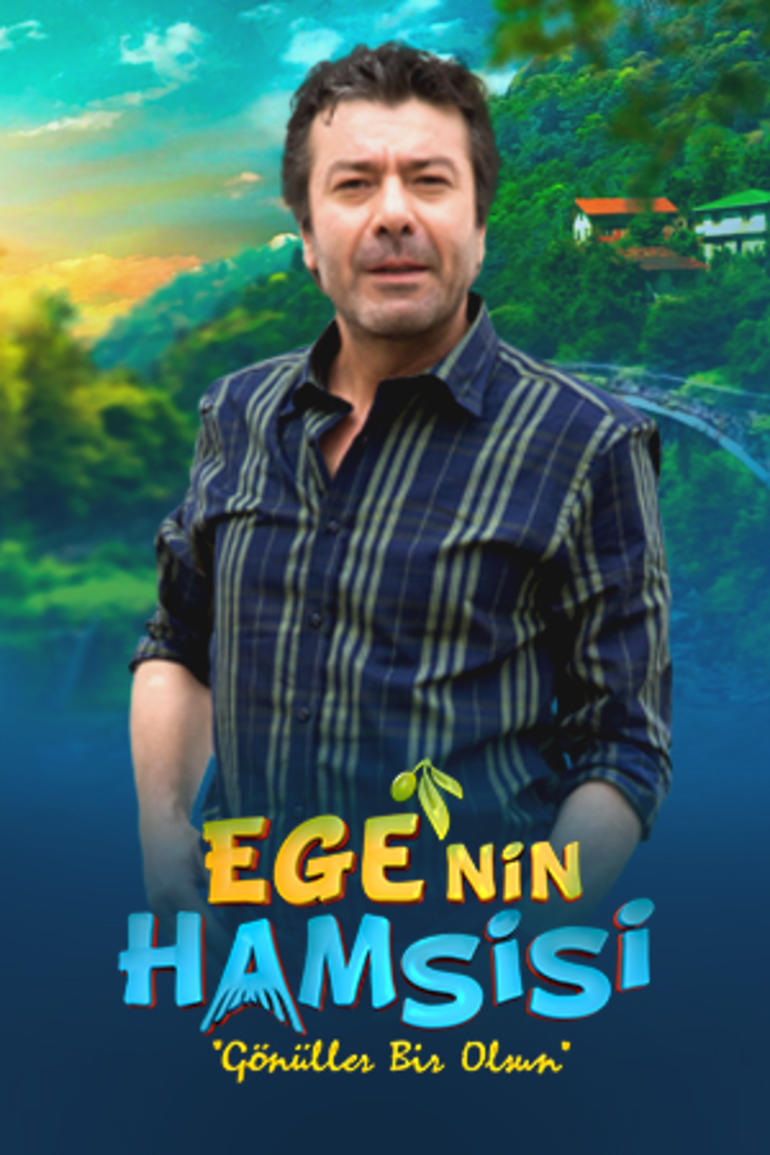 ege'nin hamsisi, ege'nin hamsisi oyuncuları, ege'nin hamsisi oyuncuları kimdir, ege'nin hamsisi oyuncu kadrosu, ege'nin hamsisi konusu, ege'nin hamsisi oyuncuları kimdir