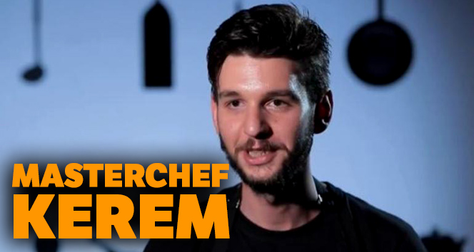 MasterChef Kerem Giritlioğlu kimdir, kaç yaşında? Masterşef Kerem kaçıncı oldu?