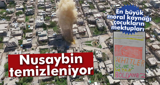 Nusaybin teröristlerden temizleniyor