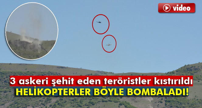 3 askeri şehit eden PKK'lıların geçiş güzergahları bombalandı